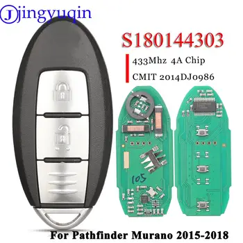 jingyuqin S180144303 2Buttons de Proximitate Smart Key Fob 433MHz 4A Pentru Nissan Pathfinder Murano 2015 2016 2017 2018 CMIT 2014DJ0986