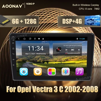 128GB radio auto 2din Android 10.0 Pentru Opel Vectra 3 C 2002-2008 auto multimedia player android auto Autoradio carplay Google